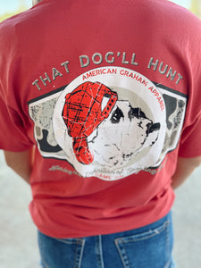 That Dog’ll Hunt GA Tee