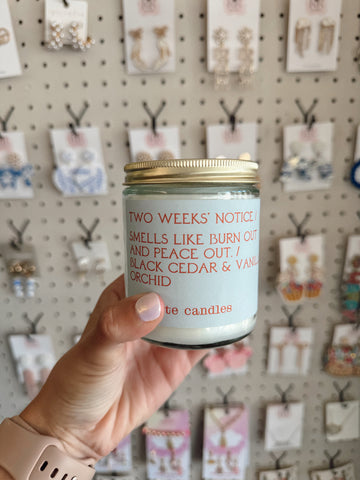 Two Weeks Notice Candle